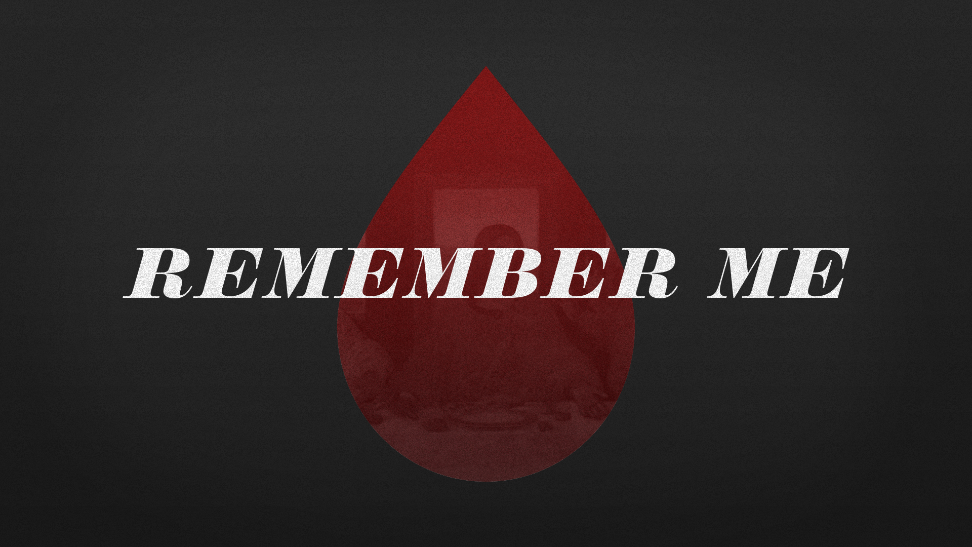 Remember Me Banner