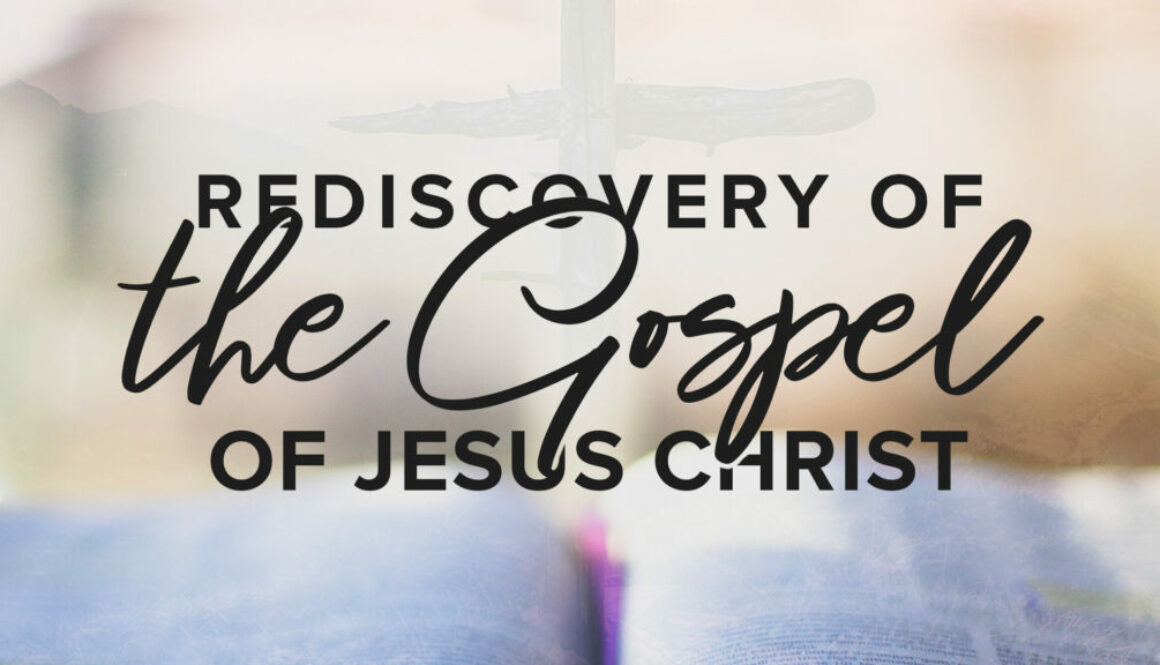 Rediscovery of the Gospel of Jesus Christ - Banner with Bible in the Background