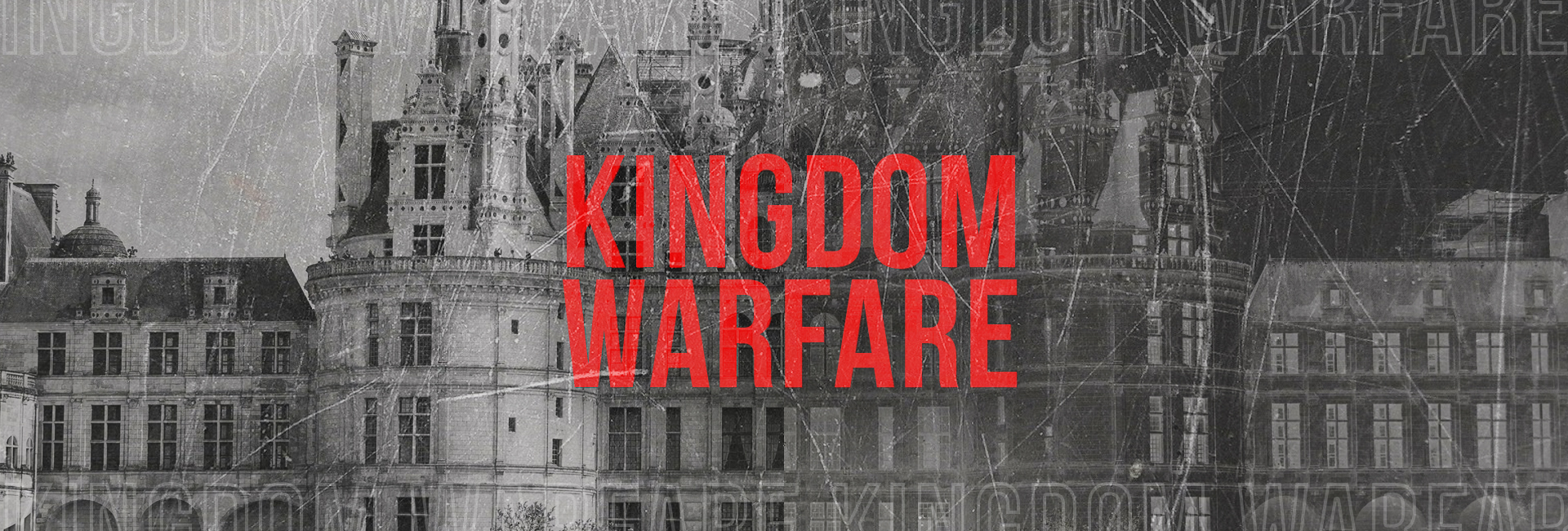 Kingdom Warfare