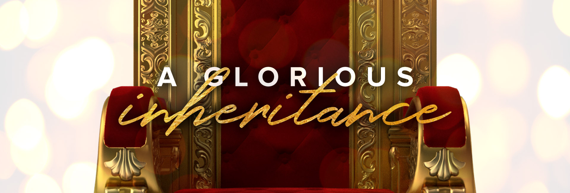 Glorious Inheritance