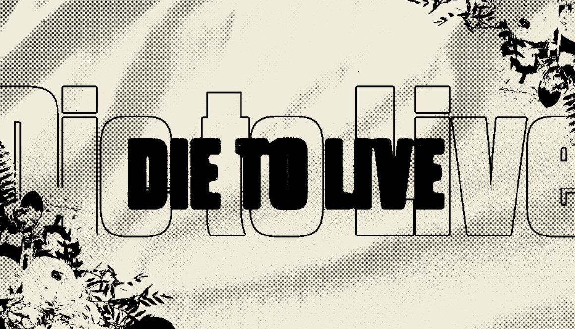 Featured_DieToLive