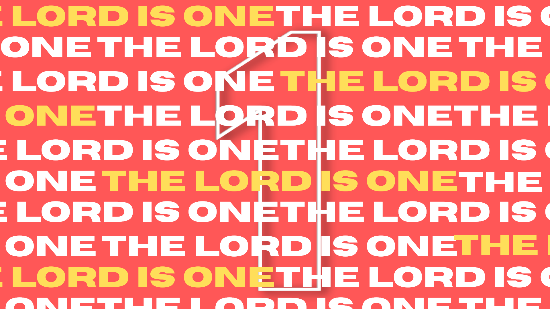 The Lord is One The Lord is One