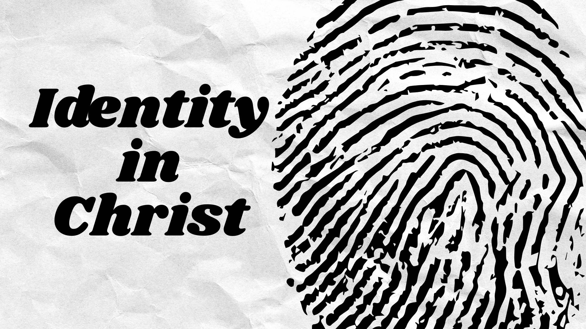 Indetity in Christ