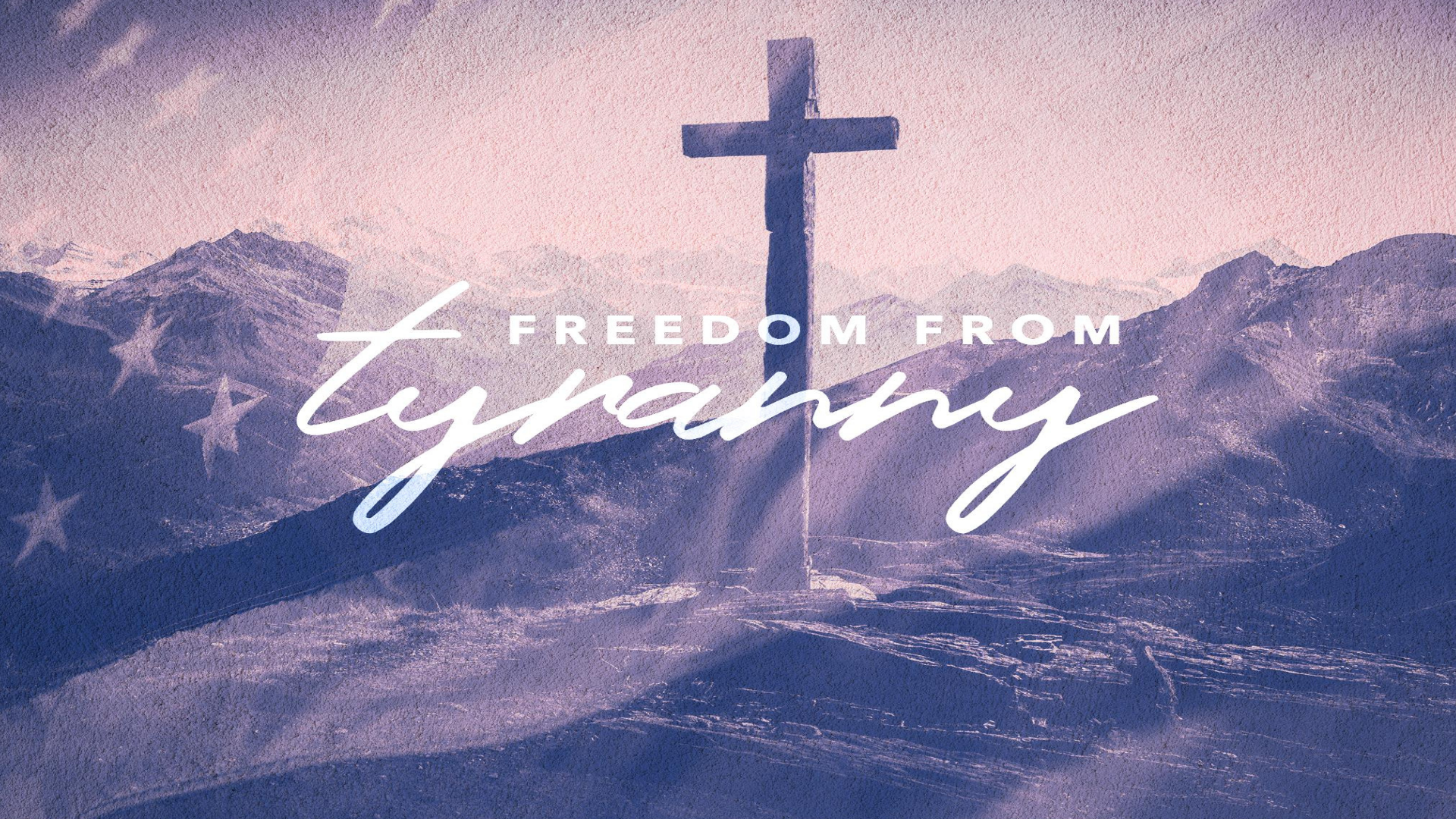 Freedom from Tyranny
